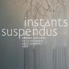 Exposition INSTANTS SUSPENDUS
